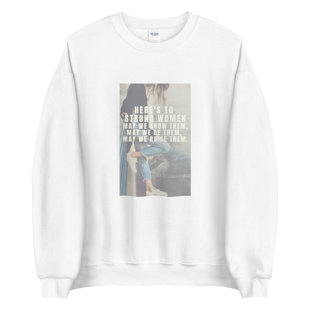"Strong Women" Sweatshirt